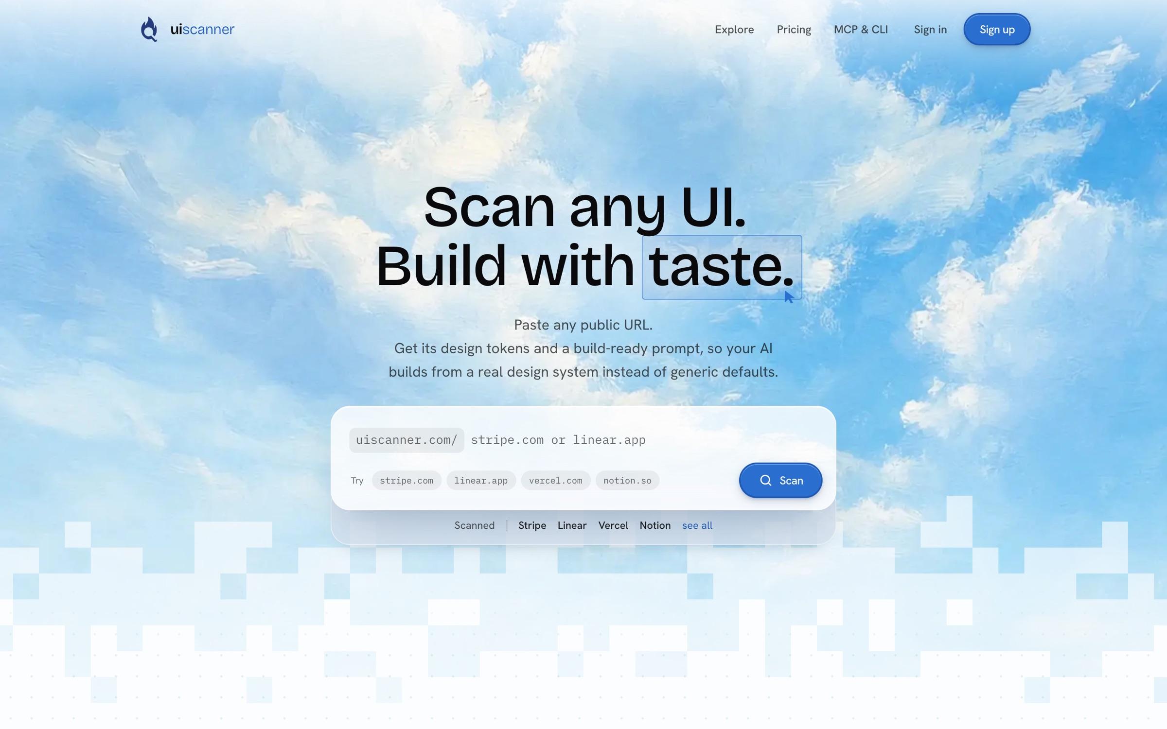 uiscanner hero: Scan any UI. Build with taste.